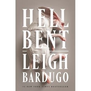 Hell Bent -- Leigh Bardugo